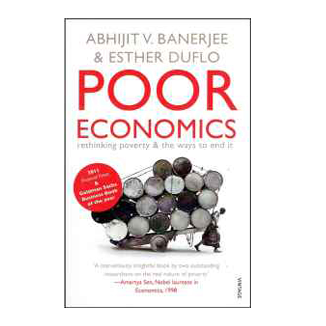 Poor Economics ,AbhijitBanerjee ,EstherDuflo