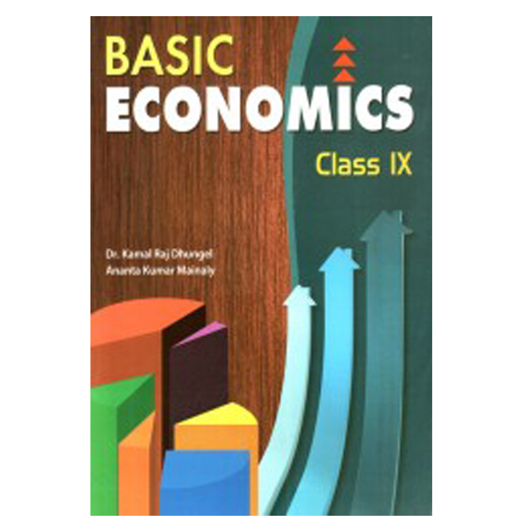 BASIC ECONOMICS CLASS IX
